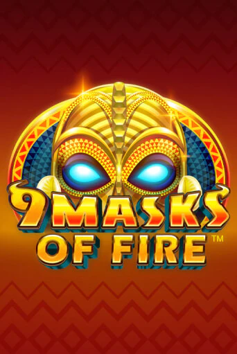 9 Masks Of Fire играть бесплатно в демо режиме | PokerDom