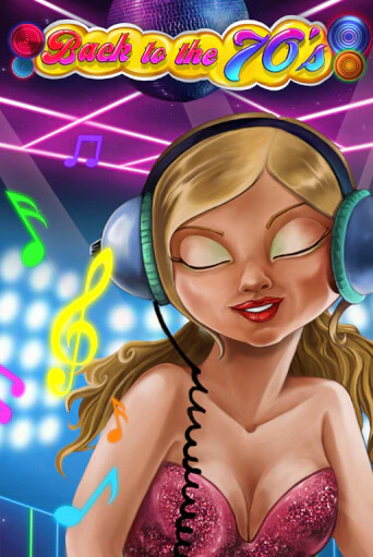 Back to the 70's играть бесплатно в демо режиме | PokerDom