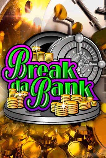 Break da Bank играть бесплатно в демо режиме | PokerDom