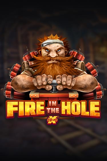 Fire In The Hole xBomb играть бесплатно в демо режиме | PokerDom