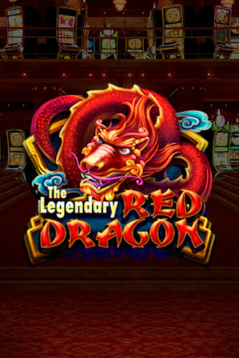 The Legendary Red Dragon играть бесплатно в демо режиме | PokerDom