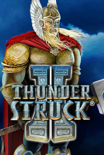 Thunderstruck II играть бесплатно в демо режиме | PokerDom