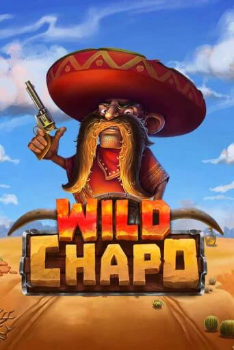 Wild Chapo играть бесплатно в демо режиме | PokerDom