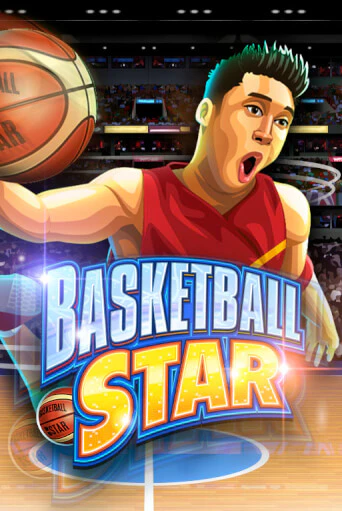Basketball Star играть бесплатно в демо режиме | PokerDom