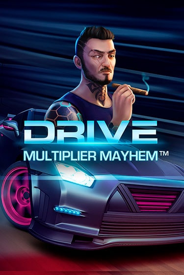 Drive: Multiplier Mayhem играть бесплатно в демо режиме | PokerDom