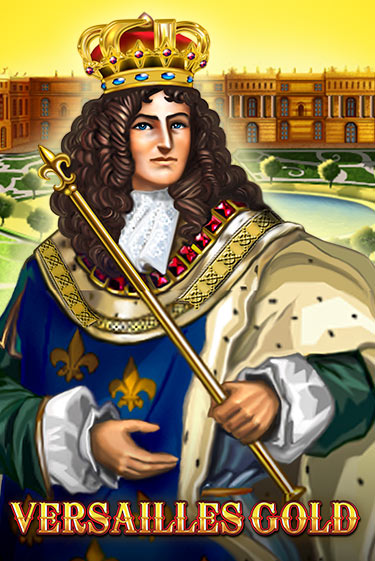 Versailles Gold играть бесплатно в демо режиме | PokerDom